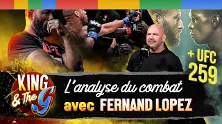 Ciryl Gane vs. Rozenstruik: Fernand Lopez takes stock & PREVIEW UFC 259 | King And The G # 6