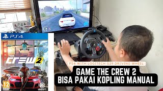 Cara Main Game The Crew 2 PS4 + Driving Logitech G29 + Shifter Manual - YouTube