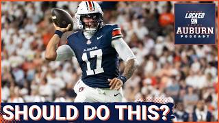 Auburn Should Do These Things On Offense This Weekend