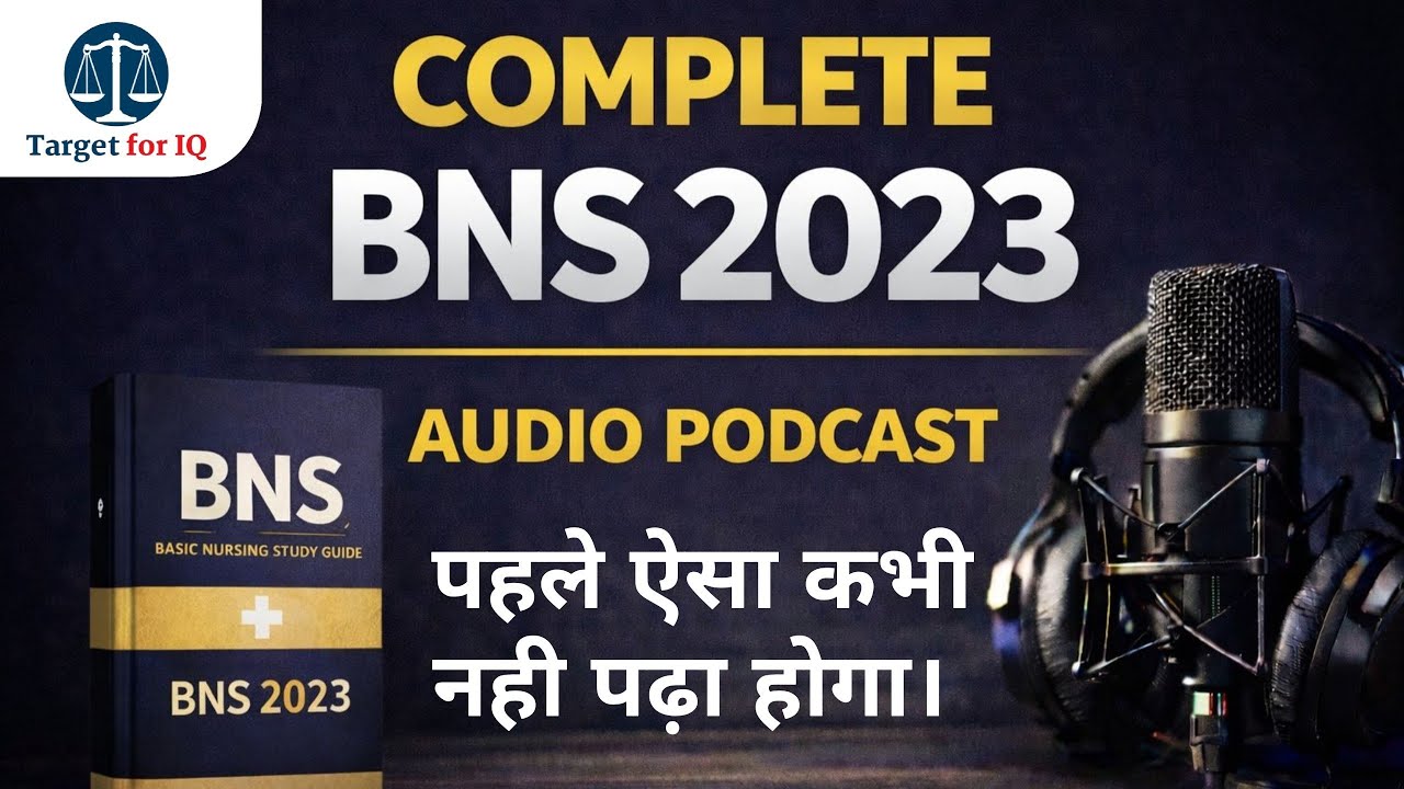 BNS 2023 Complete in One Video- BNS PODCAST #BNSpodcast #judiciaryexam  #bns2023 #bsa #bnss 