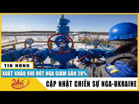 Bản tin tối 2/6 Xuất khẩu khí đốt Nga giảm cực mạnh trước gói trừng phạt mạnh tay của EU | Tv24h