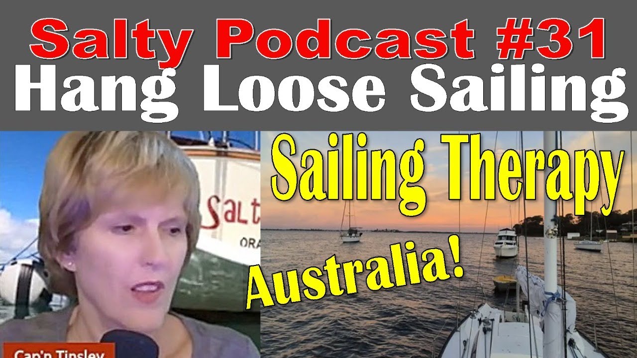 ⁣Salty Podcast #31 | ⛵Sailing Therapy for PTSD with Hang Loose Sailing in Australia 🌊