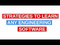 Strategies to Learn any Engineering Software [AutoCAD/EPANET/WaterGEMS]