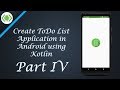 Create ToDo List Application in Android - Part IV