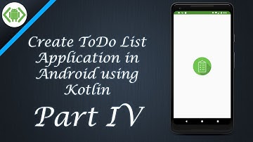 Create ToDo List Application in Android - Part IV