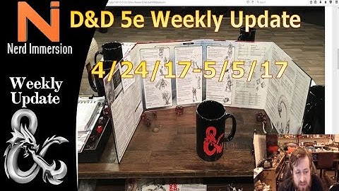 D&D Weekly Update-New Official D&D Products! (4/24/17-5/5/17) | Nerd Immersion