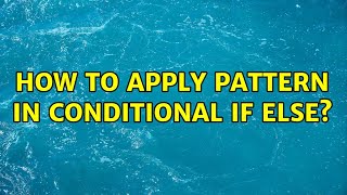 كيفية تطبيق النمط في جملة if else الشرطية؟ screenshot 3