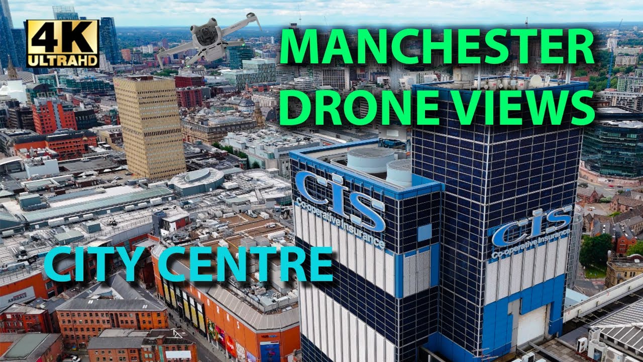 City Centre Manchester Drone Views July 2024
