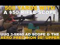UUQ 3-9x40 AO Rifle Scope &amp; the Aero Precision 20&quot; A2 Upper