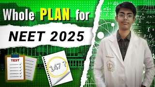 Whole Plan for NEET 2025 Aspirants 🔥‼️ Every problem Solved ✅