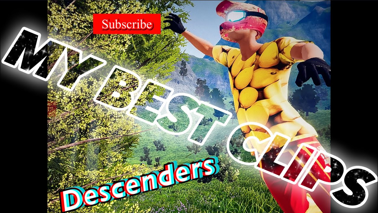 My best Descenders clips of all time (Right now)