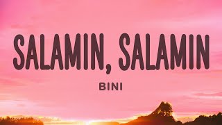 BINI  Salamin, Salamin