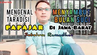 Mengenal Tradisi Papajar Di Tanah sunda | Jawa Barat