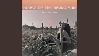 House of the Rising Sun (Unplugged)