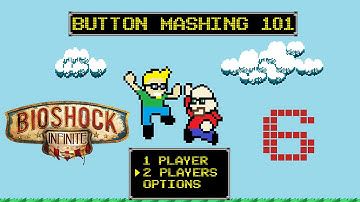 Button Mashing 101 Let