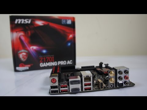 MSI Z170I GAMING PRO AC review, build, overclock tests