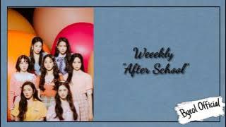 Weeekly – After School (Easy Lyrics)
