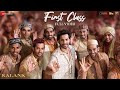 First Class Full Video Kalank Varun Dhawan Alia Bhatt Kiara Arijit Singh Pritam Amitabh First Class Full Video Kalank Varun Dhawan Alia Bhatt Kiara Arijit Singh Pritam Amitabh