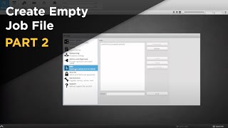 Video #2 - Creating a New Empty Job File with No Tools In It