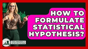 How To Formulate Statistical Hypothesis? - The Friendly Statistician