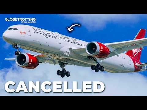 CANCELLATIONS - Virgin Atlantic's Situation