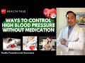 Ways to control high blood pressure without medication hypertension