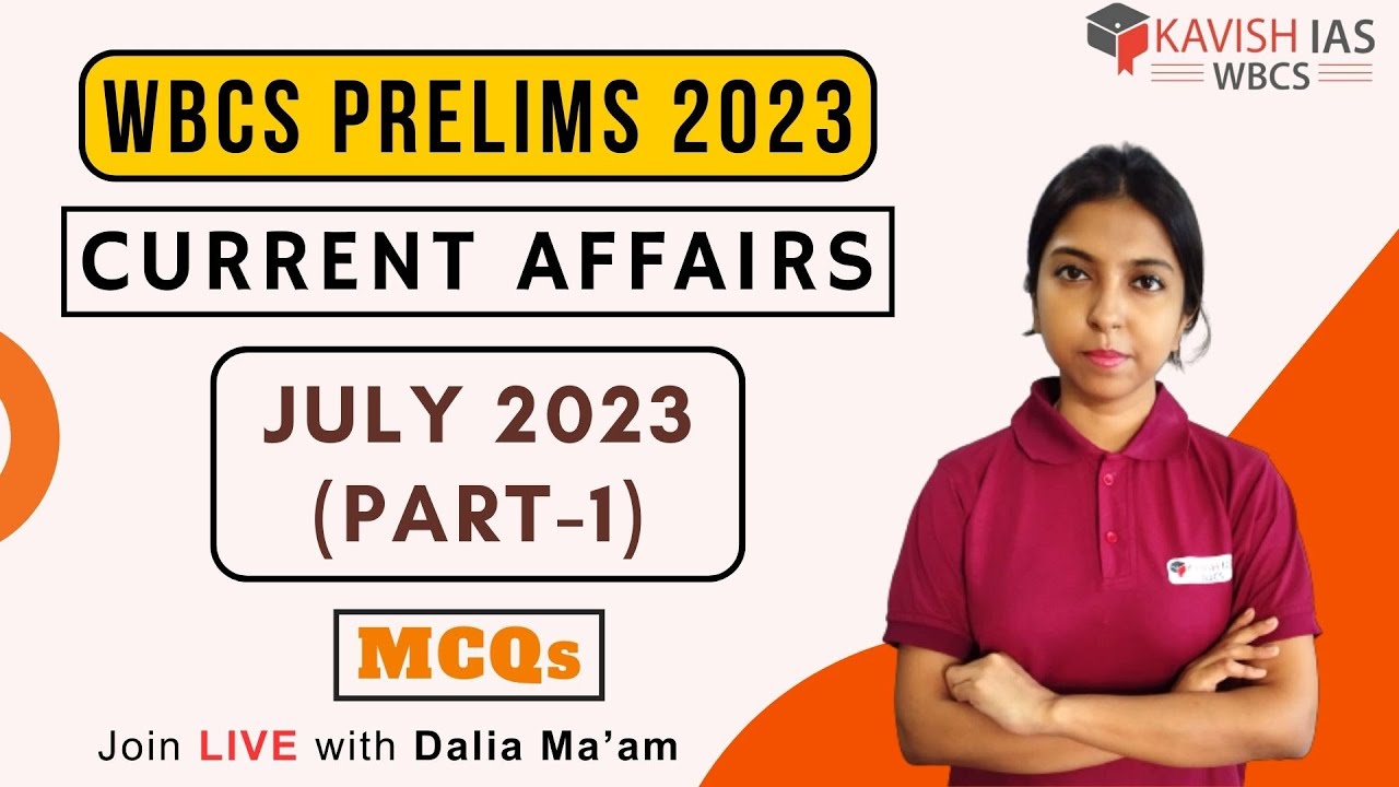 July 2023 | Part-1 | Most Expected MCQs | Current Affairs | By Dalia Ma ...