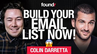 How I Built a 1 MILLION Person Email List in 1 Year | Colin Darretta on Marketing