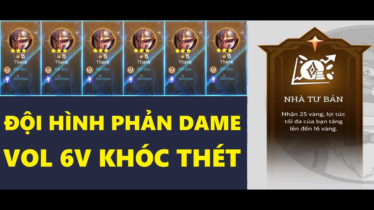 ĐỘI HÌNH PHẢN DAME - VOL 6 VÀNG KHÓC THÉT | Cờ Cá Chép Liên Quân S25 #45