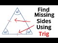 Using Sine,Cosine,and Tangent to find missing sides of a TRIANGLE