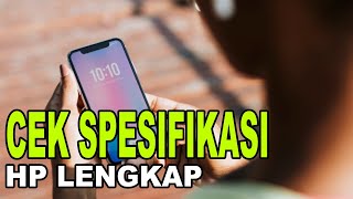 cek spesifikasi hp lengkap online atau dengan aplikasi screenshot 3