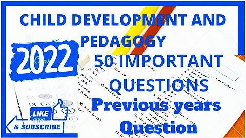 Child development and pedagogy 50 important questions | Previous years questions @vidwanclasses2137