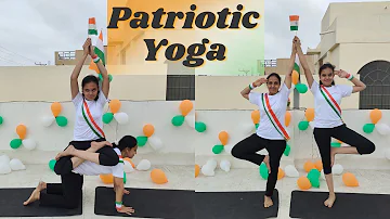 Patriotic Musical Yoga | देशभक्ति योग नृत्य | Fitness & Rhythm