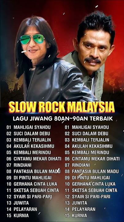 KUMPULAN LAGU MALAYSIA FULL ALBUM TERPOPULER ⛔ FULL ALBUM ROCK KAPAK MALAYSIA TERBAIK ERA 90AN ⛔