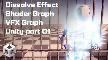 Dissolve Effect Shader Graph VFX Graph Unity part 01