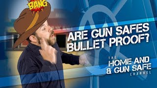 Are Gun Safes Bulletproof? What Happens When You Shoot a Safe?