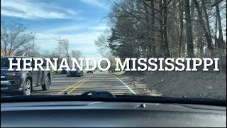 DRIVE WITH ME THROUGH HERNANDO MISSISSIPPI