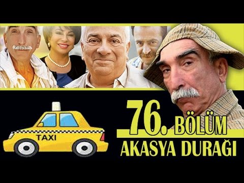 AKASYA DURAĞI 76. BÖLÜM