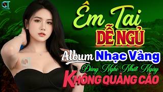 Lk Nhạc Vàng Trữ Tình Hay Nhất 2026 ➤Thư Giãn Êm Tai Dễ N...