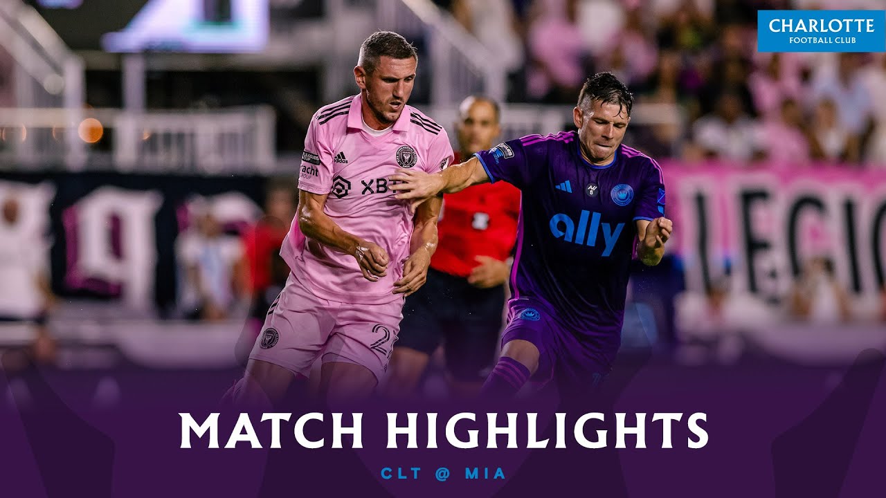 ⁣MATCH HIGHLIGHTS: Inter Miami vs Charlotte FC | Leagues Cup