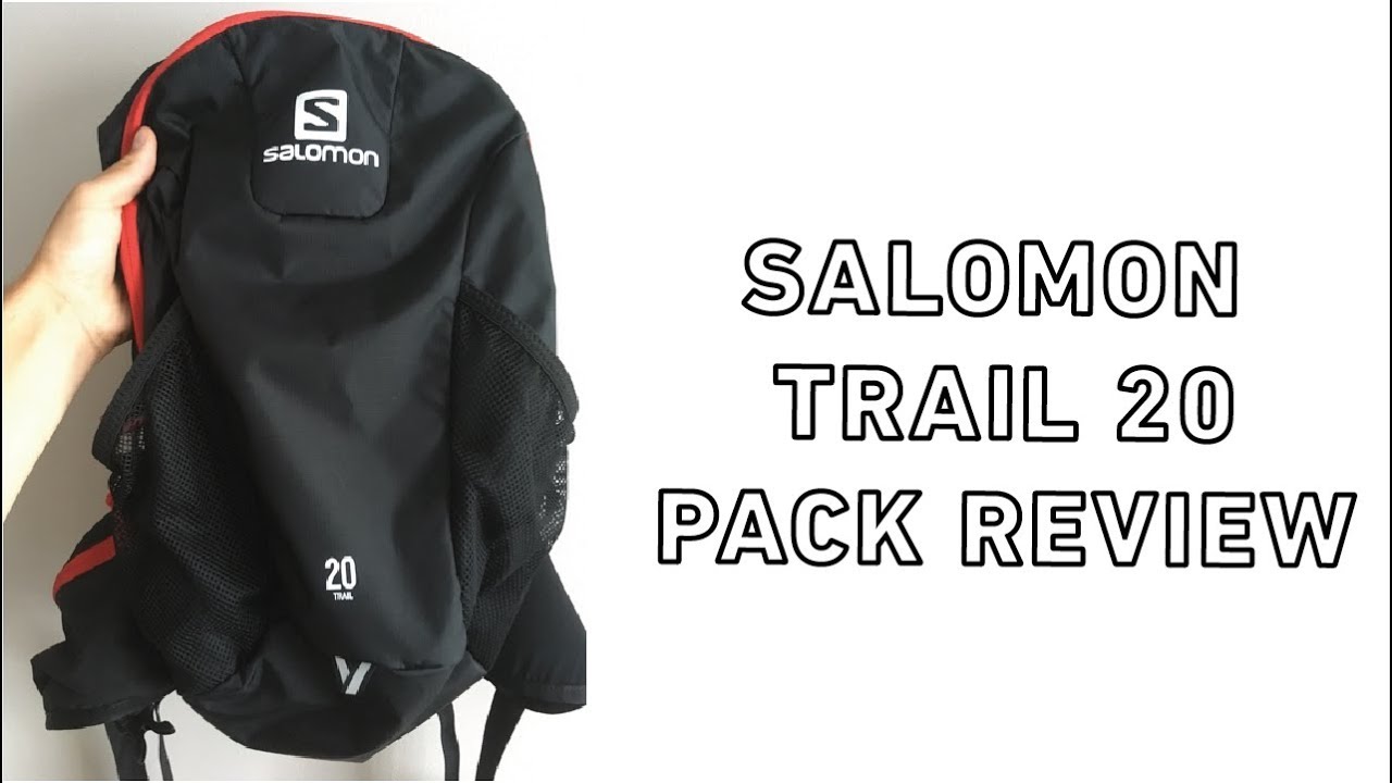 Inefficiënt snorkel schending SALOMON TRAIL 20 BACKPACK PRODUCT REVIEW - YouTube