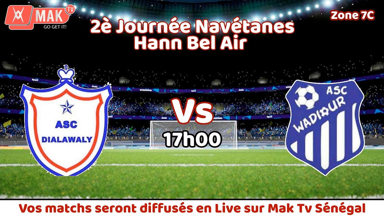 ASC DIALAWALY vs ASC WADIOUR / NAVÉTANES HANN BEL AIR ZONE 7C