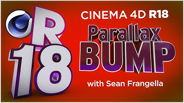 Cinema 4D R18 - Parallax Bump Mapping, New Feature Tutorial - Sean Frangella