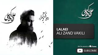 Ali Zand Vakili - Lalaei ( علی زندوکیلی - لالایی ) Resimi