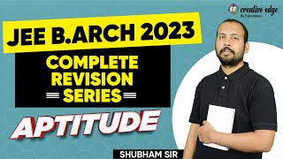 JEE B.Arch 2023 Exam Preparation | JEE Complete Revision Series | Aptitude Revision Session 2023
