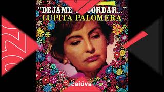 VEREDA TROPICAL - LUPITA PALOMERA