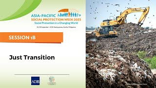 #APSP2023 | Day 1 | Session 1B | Just Transition