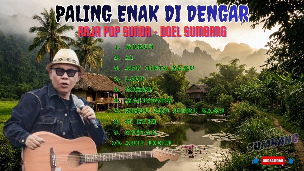 10 PALING ENAK DIDENGAR!! Pop Sunda Terbaik Doel Sumbang Full Album ...