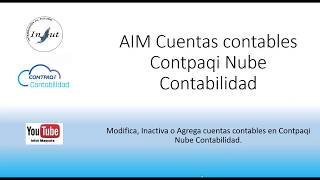 Modification and Discharge of accounts in Contpaqi Cloud Accounting