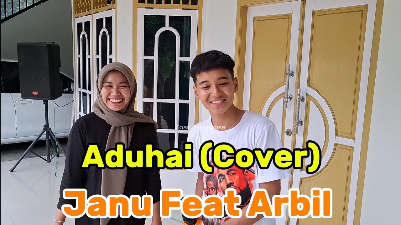 Aduhai Cover Arbil Fahrizan Feat Janu Adha #zoantranspose #Dandutviral